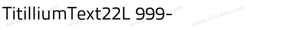 TitilliumText22L 999字体转换